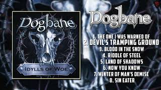 Dogbane  Idylls Of Woe Full Album2019 [upl. by Durkin480]