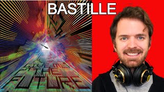 REACT Bastille Give Me The FUTURE Album Producer REACTION Songwriter [upl. by Deppy322]