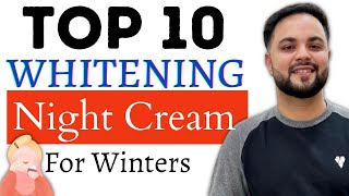 Top 10 Whitening Night Cream For Winters Under ₹1000 [upl. by Llewen]