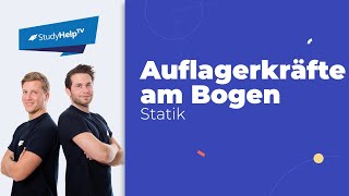 Auflagerkräfte am Bogen Technische Mechanik StudyHelp [upl. by Casilda]