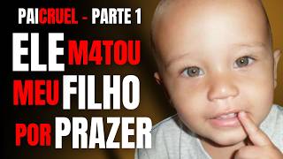 PARTE 1  PAI TIRA A VIDA DE FILHO E GARANTE QUE FOI SURTO  O VAZIO NA VIDA DA MÃE [upl. by Emlin976]