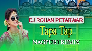 Tapa Tap DJ Remix  Chupe Chupe Mile Aabe Lal Sadi Me Dj Rohan Petarwar [upl. by Fredette]