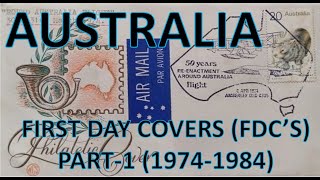 Philately  First Day Covers FDCs  Australia  Part  1 1974 1984  Vintage  Hobbies [upl. by Rawde179]