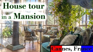 House Tour by Marie Martin in a mansion in Cannes France The mansion is available for sale [upl. by Ninos]