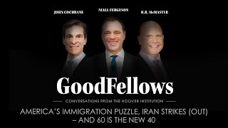 America’s Immigration Puzzle Iran Strikes Out – And 60 Is The New 40  GoodFellows [upl. by Dasteel444]