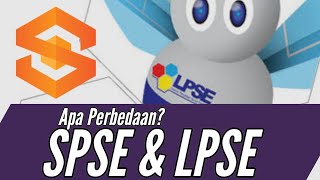 APA BEDA SPSE DENGAN LPSE SISTEM DAN LAYANAN  PENGADAAN SECARA ELEKTRONIK [upl. by Gibert884]