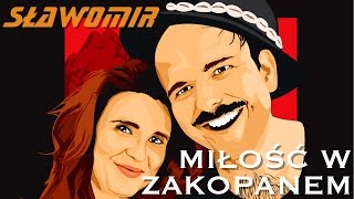 SŁAWOMIR  Miłość w Zakopanem Official Video Clip HIT 2017 [upl. by Bhayani]