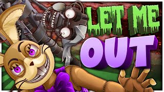 🔓 LET ME OUT  FNAF SONG COLLAB 🔓 [upl. by Drue861]