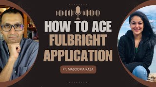 Expert Advice from a Fulbright Alum How to Nail Your Application and Interview [upl. by Ayihsa]