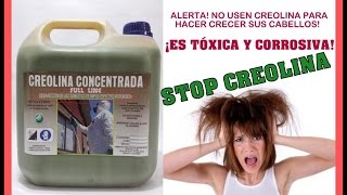 ALERTA NO USEN CREOLINA PARA HACER CRECER EL CABELLO es altamente tóxico y corrosivo [upl. by Bartolome]