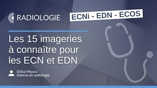 15 imageries à connaître pour les ECN  EDN [upl. by Aremaj]