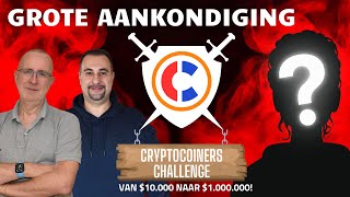 CryptoCoiners Challenge GROTE AANKONDIGING [upl. by Herwick]