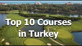 Turkey Golf Holidays  Top 10 Courses in Turkey [upl. by Darce442]