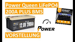 FULLPOWER  Power Queen 12V 200A PLUS LiFePO4 BATTERIE  UNBOXING amp DATEN [upl. by Maguire]