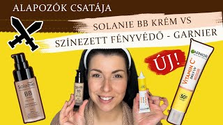 ALAPOZÓK CSATÁJA  ÚJ GARNIER SZÍNEZETT FÉNYVÉDŐ vs SOLANIE BB KRÉM 14rész [upl. by Yarled435]