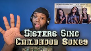 Sisters Sing Childhood Songs  Reactions [upl. by Nathan77]