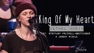 Bethel Music  King of my Heart subtitulado en español [upl. by Gilead]