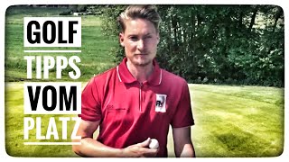 GOLF TIPPS DIREKT VOM GOLFPLATZ [upl. by Lyrrad]