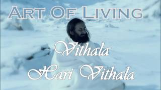 Vithala Hari Vithala Art Of Living Bhajans [upl. by Redford]