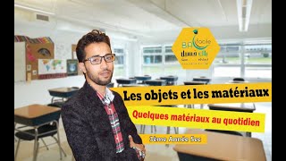 3ème Année Secondaire  Les objets et les matériaux cours détaillé [upl. by Sixel]