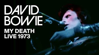 David Bowie – My Death Live 1973 [upl. by Gnort136]