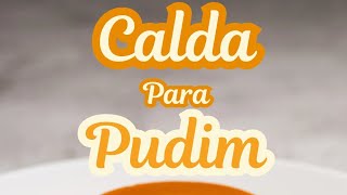 Calda para pudim [upl. by Strade]