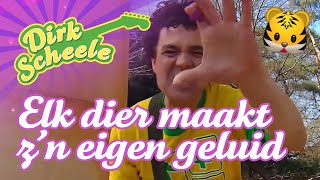 Dirk Scheele  Elk dier maakt zn eigen geluid [upl. by Ayarahs]