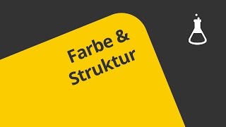 Struktur und Farbe GK  Chemie  Organische Chemie [upl. by Salahcin844]