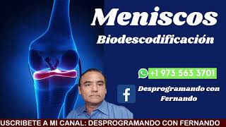 ¿Por qué tengo problemas con los MENISCOS BIODESCODIFICACION [upl. by Bozuwa]