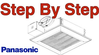 Panasonic Install Instructions FV0510VS1 WhisperValue DC Exhaust Fan [upl. by Ozzy]