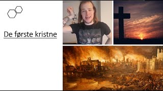 Kristendommens Historie Episode 1  De Første Kristne [upl. by Amend]