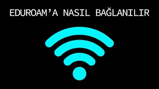 Eduroama Nasıl Bağlanılır [upl. by Drusie187]