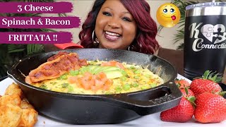 BREAKFAST MUKBANG  3 CHEESE SPINACH  BACON FRITTATA [upl. by Weissberg]