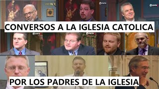 Pastores y teólogos que se hacen católicos al estudiar los padres de la iglesia Testimonio catolico [upl. by Templer86]