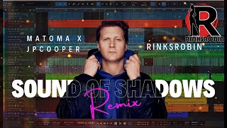 quotSound of Shadows Rinksrobin Remix  Matoma amp JP Cooper Skiomusic Contest Entryquot [upl. by Llertnahs]