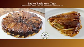 Endive Reblochon Tatin – Bruno Albouze [upl. by Keslie572]