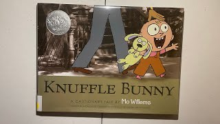 KNUFFLE BUNNY 🐰  READ ALOUD FOR KIDS 📚📖 [upl. by Ingrim672]