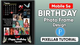 Birthday frame photo editing  birthday photo frame design  customised birthday photo frame editing [upl. by Inavoig44]