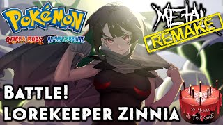 Anniversary RE Pokémon ORAS  Battle Lorekeeper Zinnia 【Intense Symphonic Metal Cover】 [upl. by Bealle]