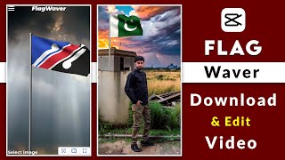 Flag waver video download kaise kare  Edit Flag waver video in Capcut [upl. by Nivlen816]