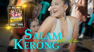 SALAM KERONG ALL ARTIST MELON MUSIC LIVE WATUKEBO  WONGSOREJO [upl. by Cyrus]