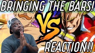 Battle Bars  ESCANOR VS ALL MIGHT RAP BATTLE  Reaction [upl. by Intihw]