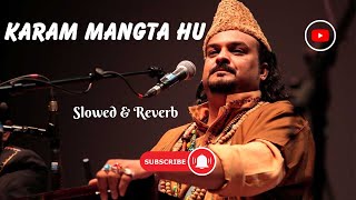 Karam Mangta Hoon Ata Mangta Hoon  By Amjad Sabri  Maktab e ilm [upl. by Lokkin]