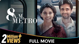 8 AM Metro  Hindi Full Movie  Gulshan Devaiah Saiyami Kher Kalpika Ganesh Umesh Kamat [upl. by Artkele]