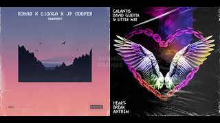 Runaway x Heartbreak Anthem R3HAB Sigala JP Cooper Galantis David Guetta amp Little Mix Mashup [upl. by Laen]