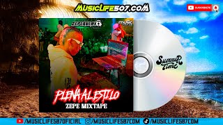 PLENA AL ESTILO ZEPE MIXTAPE 2024  DJ ZEPEQUENHO  MUSICLIFE507 [upl. by Kerri196]