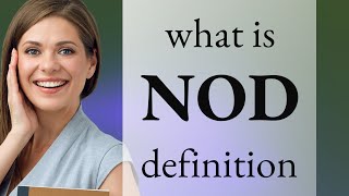 Nod • NOD definition [upl. by Aydin]