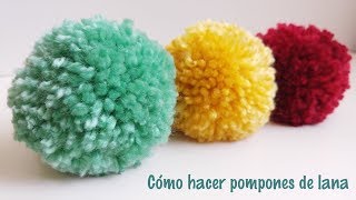 Como hacer pompones FACIL [upl. by Nbi647]