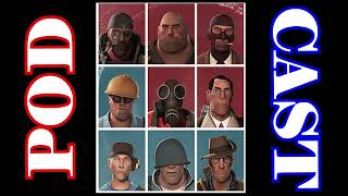 TF2 15AI Team fortress 2 podcast [upl. by Ijat]