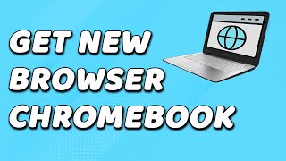 How To Get New Browser On School Chromebook SIMPLE [upl. by Lancelle]